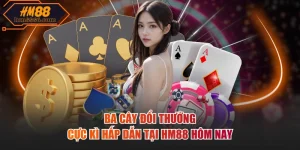 Game Bài HM88 - Sân Chơi Đẳng Cấp Dành Cho Dân Chơi