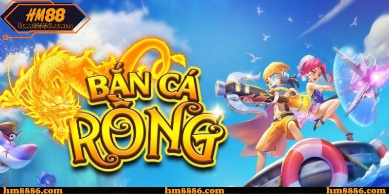 Bắn Cá Rồng Vàng HM88 - Săn Thưởng Từ Đại Dương