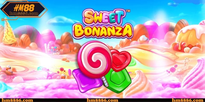 Sweet Bonanza Candyland Tựa Game Nổ Hũ Uy Tín Nhất Tại HM88