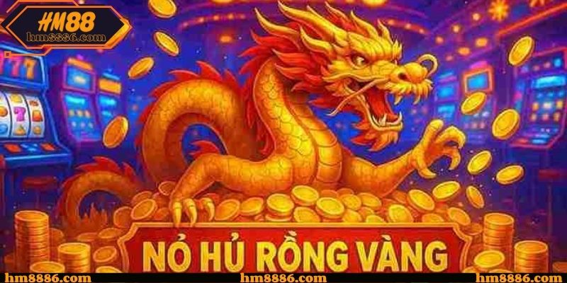 Nổ Hũ Rồng Vàng HM88 - Khám Phá Biểu Tượng May Mắn