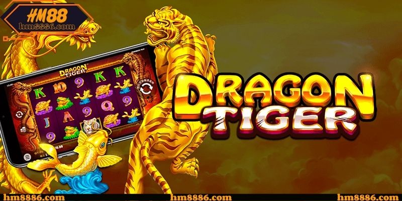 Dragon tiger casino tại HM88 - Sân chơi lớn nhất châu Á