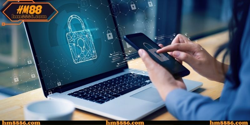 Chính Sách Bảo Mật Và Cam Kết An Toàn Thông Tin Ngay Tại HM88