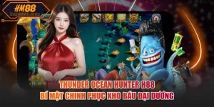 Bắn Cá HM88: Hành Trình Chinh Phục Đại Dương Thưởng Lớn