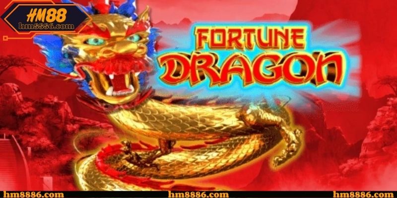 Fortune Dragon tại HM88 - Sức Hút Biểu Tượng Rồng May Mắn